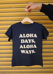  Kids- aloha days aloha always