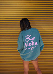  * Bae! Big Aloha Energy- Crewneck Sweater
