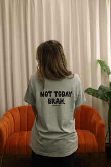  * Not today brah- New colors