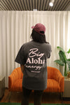 * Bae! Big Aloha Energy- Oversized Heavyweight