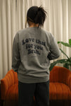 *LOVE THAT FOR YOU SWEATSHIRT